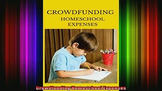 READ book  Crowdfunding Homeschool Expenses Full EBook