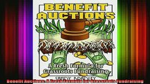 READ book  Benefit Auctions A Fresh Formula for Grassroots Fundraising Full Free