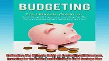 READ book  Budgeting The Ultimate Guide on Controlling All Expenses Investing for the Future and Free Online