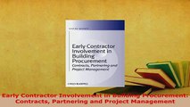 Download  Early Contractor Involvement in Building Procurement Contracts Partnering and Project  Read Online