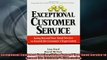 Free PDF Downlaod  Exceptional Customer Service Going Beyond Your Good Service to Exceed the Customers READ ONLINE