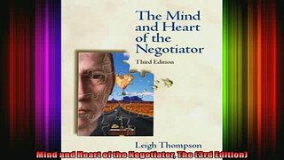 READ book  Mind and Heart of the Negotiator The 3rd Edition Free Online