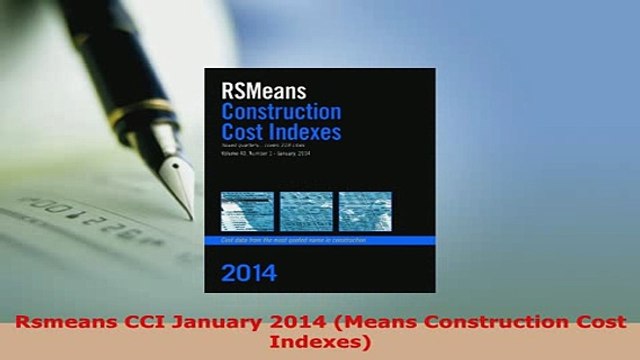 PDF Rsmeans CCI January 2014 Means Construction Cost Indexes PDF Online