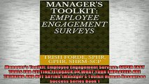 READ book  Managers Toolkit Employee Engagement Surveys SUPER EASY TOOLS FOR GETTING FEEDBACK ON Onl