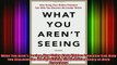 READ book  What You Arent Seeing How Using Your Hidden Potential Can Help You Discover the Leader Full EBook
