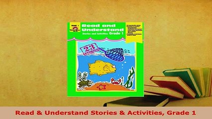 PDF  Read  Understand Stories  Activities Grade 1 Download Online