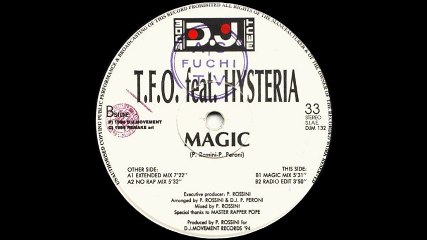 T.F.O. Feat. Hysteria - Magic (Extended Mix) (A1)
