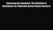 Ebook Governing the Commons: The Evolution of Institutions for Collective Action (Canto Classics)