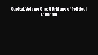 Book Capital Volume One: A Critique of Political Economy Read Full Ebook