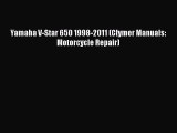 [Read Book] Yamaha V-Star 650 1998-2011 (Clymer Manuals: Motorcycle Repair) Free PDF