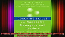 READ book  Coaching Skills for Nonprofit Managers and Leaders Developing People to Achieve Your Full Free