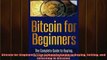 EBOOK ONLINE  Bitcoin for Beginners The Complete Guide to Buying Selling and Investing in Bitcoins  FREE BOOOK ONLINE