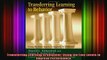 READ Ebooks FREE  Transferring Learning to Behavior Using the Four Levels to Improve Performance Full Free