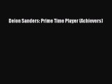 Download Deion Sanders: Prime Time Player (Achievers) Ebook Online