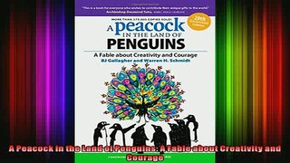 READ book  A Peacock in the Land of Penguins A Fable about Creativity and Courage Free Online