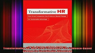 READ book  Transformative HR How Great Companies Use EvidenceBased Change for Sustainable Advantage Free Online