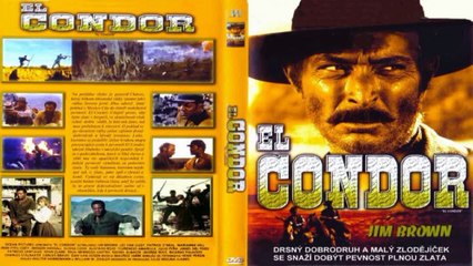 1969 - El Condor (escenas rodadas en Los Albaricoques y Doña Francisca)