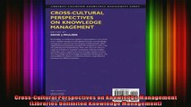 READ Ebooks FREE  CrossCultural Perspectives on Knowledge Management Libraries Unlimited Knowledge Full EBook