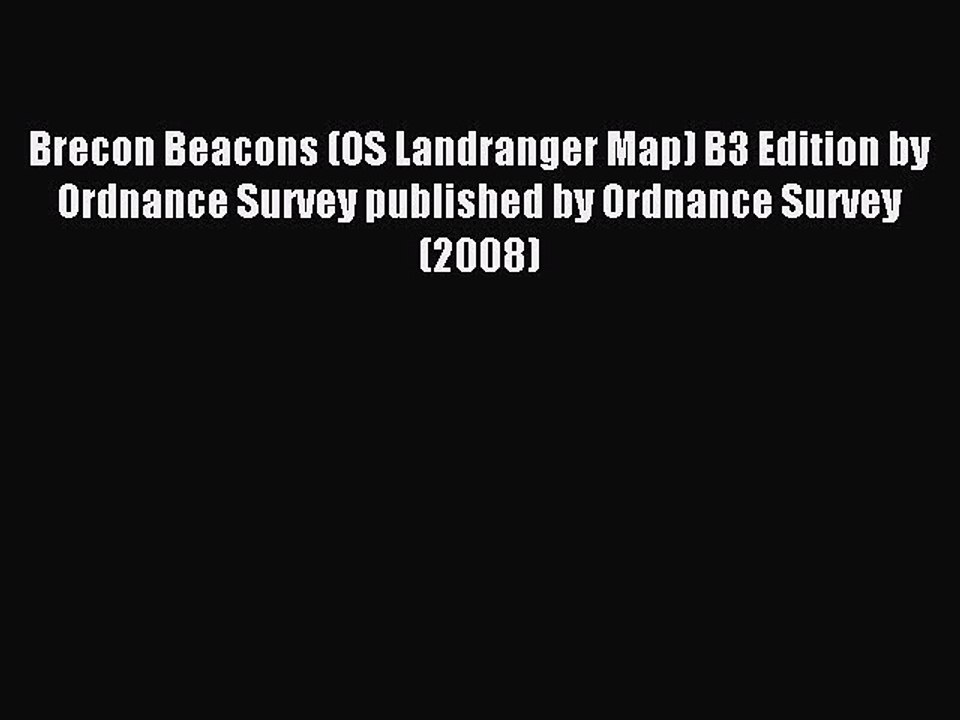 Read Brecon Beacons (OS Landranger Map) B3 Edition by Ordnance Survey published by Ordnance
