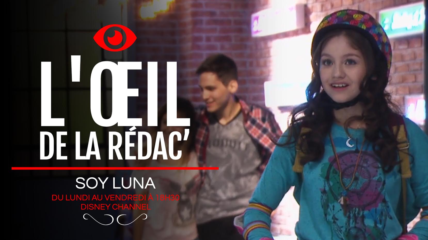 Faut-il regarder Soy Luna (Disney Channel) ? Notre avis dans l'œil de la  rédac' (VIDÉO)