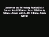 Read Launceston and Holsworthy. Roadford Lake: Explorer Map 112 (Explorer Maps) B1 Edition
