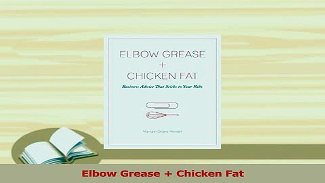 Read  Elbow Grease  Chicken Fat Ebook Free