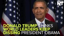 Trump Won't Be Dissed Like Obama Has Been