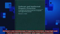 FREE PDF  Software and Intellectual Property Protection Copyright and Patent Issues for Computer READ ONLINE