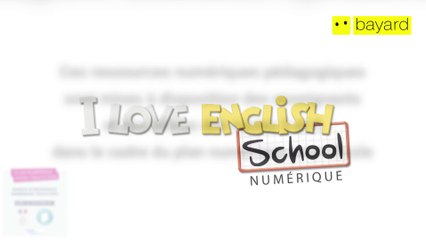 I Love English School numérique