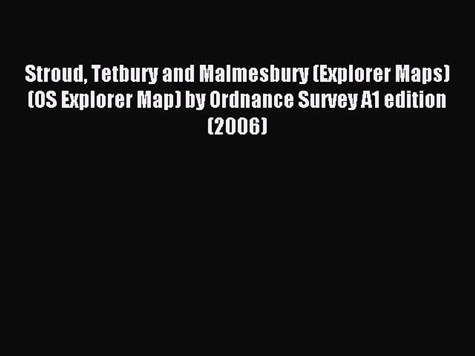 Download Stroud Tetbury and Malmesbury (Explorer Maps) (OS Explorer Map) by Ordnance Survey