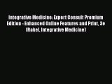 [Read book] Integrative Medicine: Expert Consult Premium Edition - Enhanced Online Features