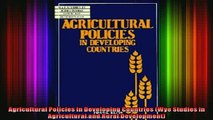 READ book  Agricultural Policies in Developing Countries Wye Studies in Agricultural and Rural Full EBook