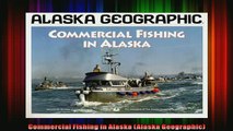 READ book  Commercial Fishing in Alaska Alaska Geographic Full EBook