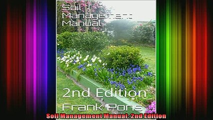 READ book  Soil Management Manual 2nd Edition Online Free