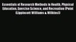 [Read book] Essentials of Research Methods in Health Physical Education Exercise Science and