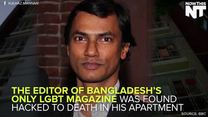 Founder Of Bangladesh's Only LGBT Magazine Murdered