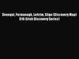 Read Donegal Fermanagh Leitrim Sligo (Discovery Map) D16 (Irish Discovery Series) Ebook Free