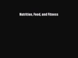 [Read book] Nutrition Food and Fitness [PDF] Full Ebook