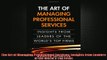 READ book  The Art of Managing Professional Services Insights from Leaders of the Worlds Top Firms  BOOK ONLINE