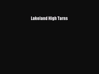 Read Lakeland High Tarns Ebook Online