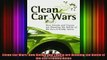 READ book  Clean Car Wars How Honda and Toyota are Winning the Battle of the EcoFriendly Autos Full EBook