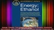 FREE EBOOK ONLINE  Energy Ethanol The Production and Use of Biofuels Biodiesel and Ethanol Full Free