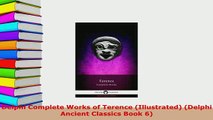Download  Delphi Complete Works of Terence Illustrated Delphi Ancient Classics Book 6 Free Books
