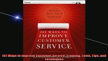 FREE DOWNLOAD  101 Ways to Improve Customer Service Training Tools Tips and Techniques  DOWNLOAD ONLINE