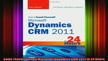 READ book  Sams Teach Yourself Microsoft Dynamics CRM 2011 in 24 Hours  FREE BOOOK ONLINE