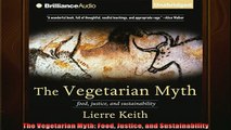 READ book  The Vegetarian Myth Food Justice and Sustainability  FREE BOOOK ONLINE