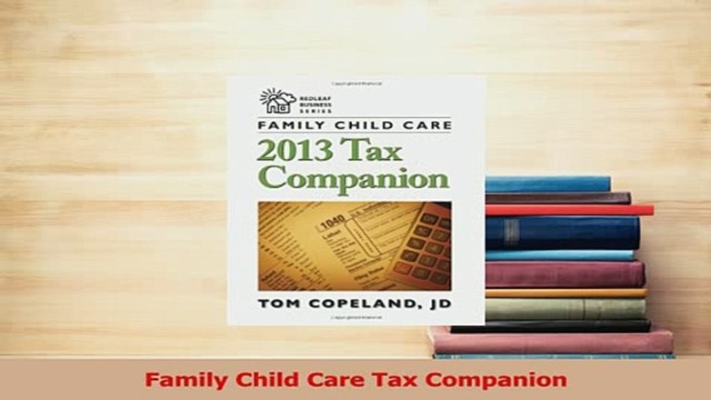 Read Family Child Care Tax Companion Ebook Free