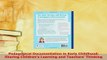 PDF  Pedagogical Documentation in Early Childhood Sharing Childrens Learning and Teachers Read Full Ebook