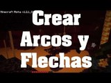 Tutorial - Como crear un arco y flechas en Minecraft