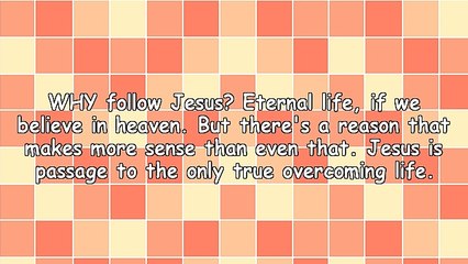 Turning the Difficulties of Life Into Joys